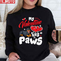 My Valentine Has Paws Pitbull Dog Unisex Sweatshirt
