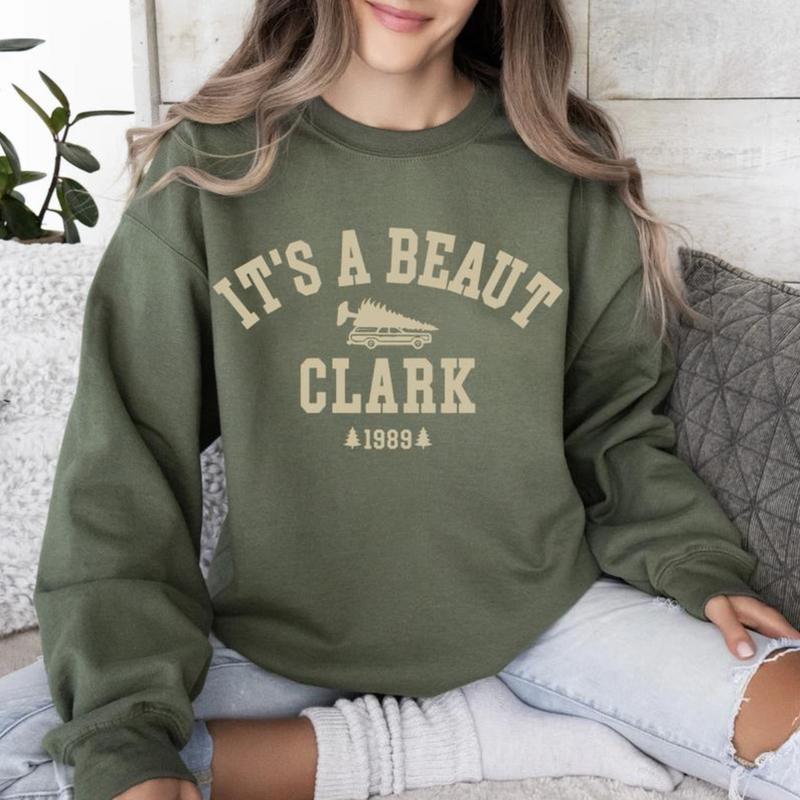 It's a Beaut Clark Sweatshirt - Tshirt - Hoodie, Tee Print
