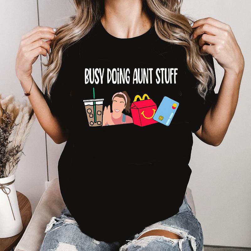 Busy Doing Aunt Stuff With Ms Rachel Crewneck Sweatshirt, T-shirt - 2 Side - Every Color Available - Unisex Appeal - Minimalist Chic - Extended Size R