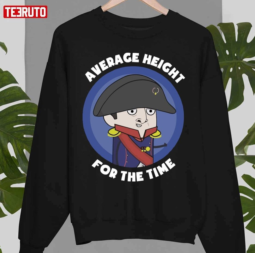 Oversimplified Avarage Height For The Time Unisex Sweatshirt