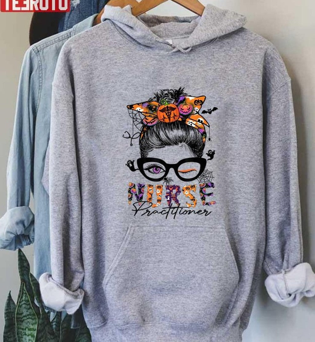 Nurse Practitioner Halloween Costume Messy Bun Unisex T-Shirt