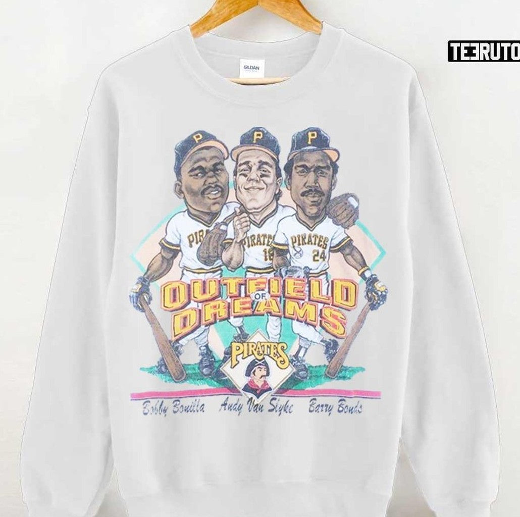 Outfield Dreams Pittsburgh Pirates Unisex Sweatshirt