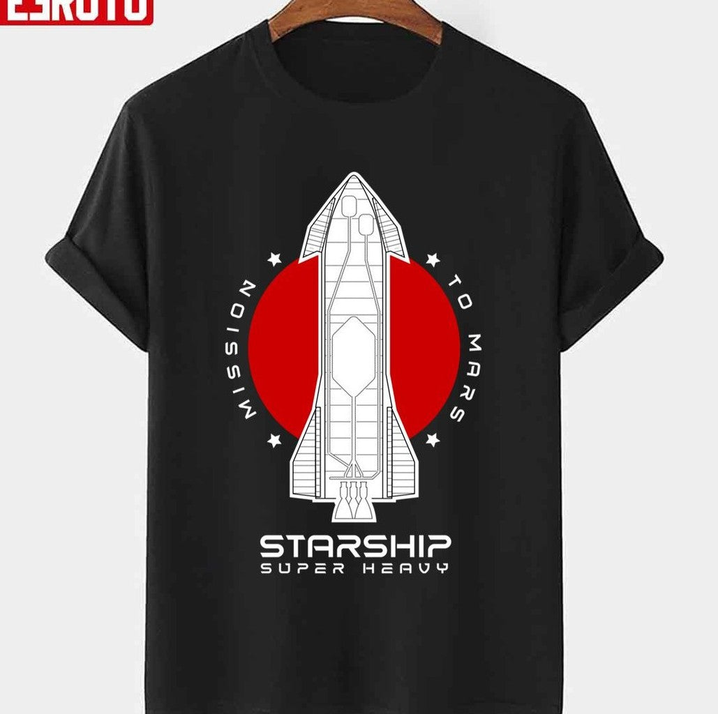 Starship Sn24 Mission To Mars Space Rocket Launch Unisex T-shirt