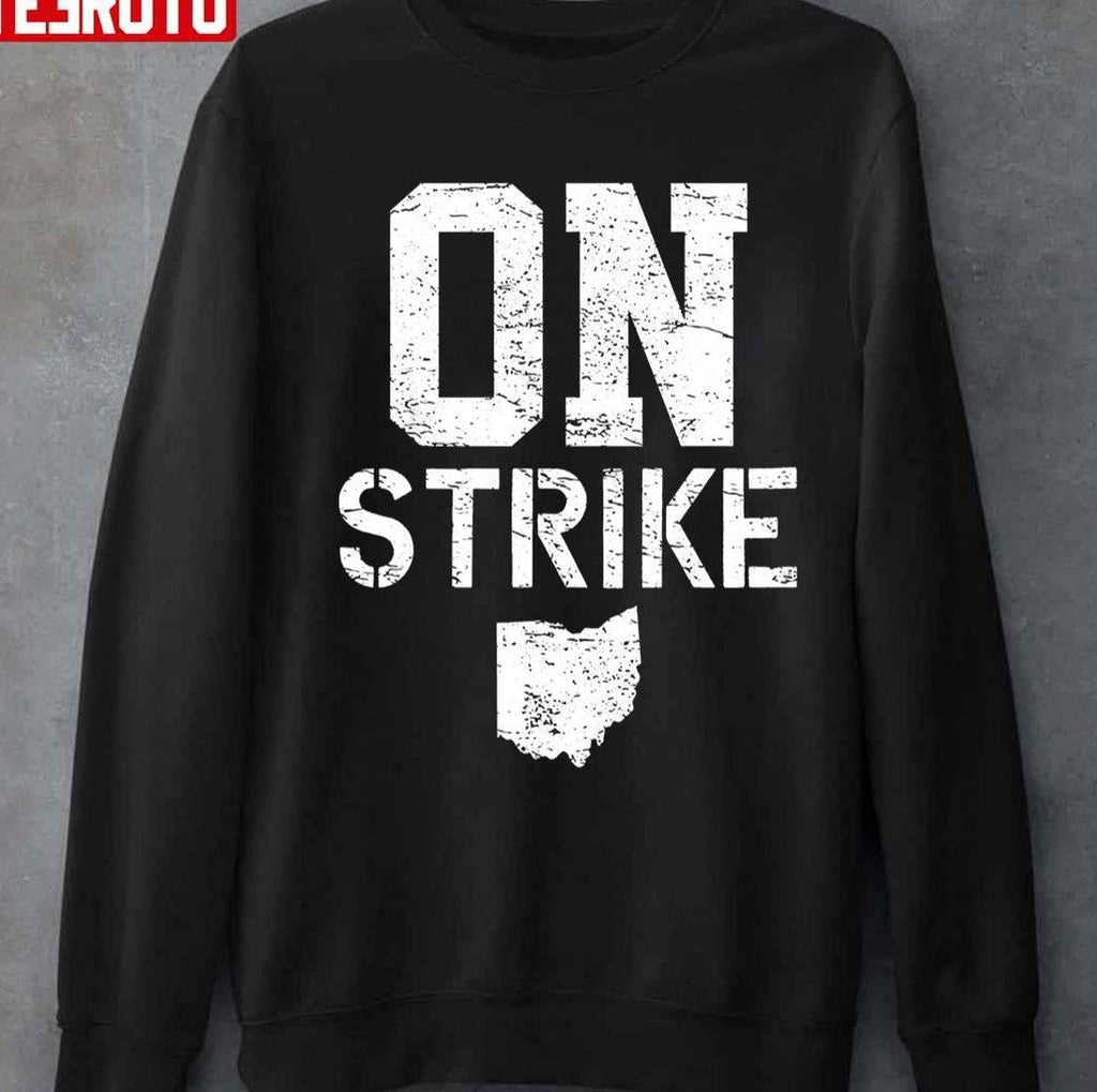 On Strike Columbus Teacher On Strike For Schools Our Students Deserve Unisex T-shirt