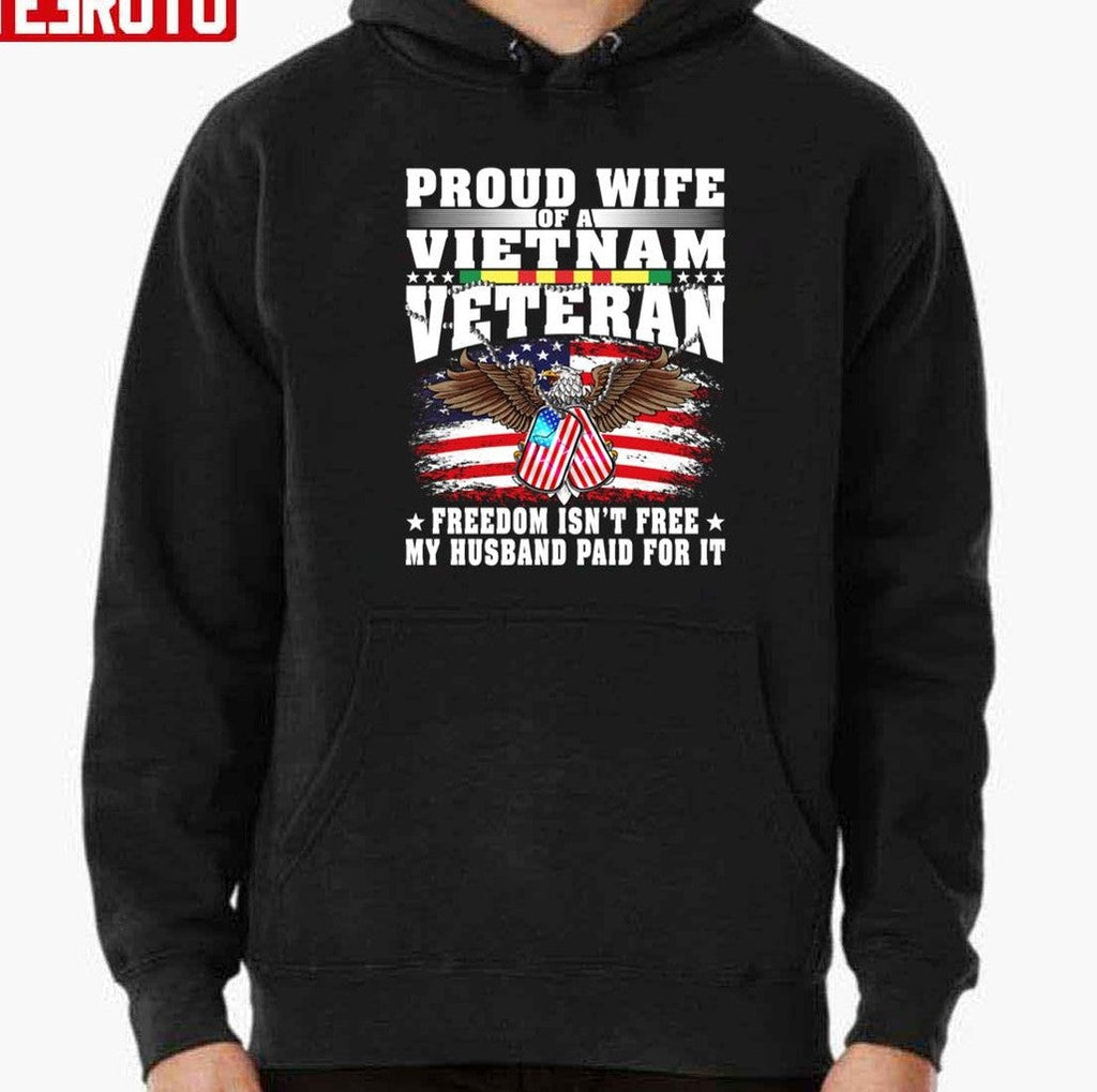 Proud Wife Of Vietnam Veteran Spouse Freedom Isn't Free Unisex T-Shirt