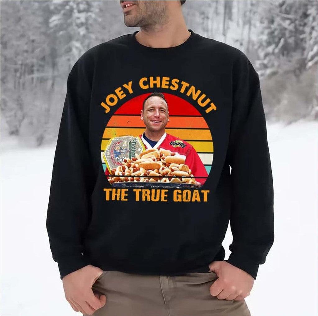 Band Joey Chestnut The True Goat Graphic For Fans Unisex Sweatshirt