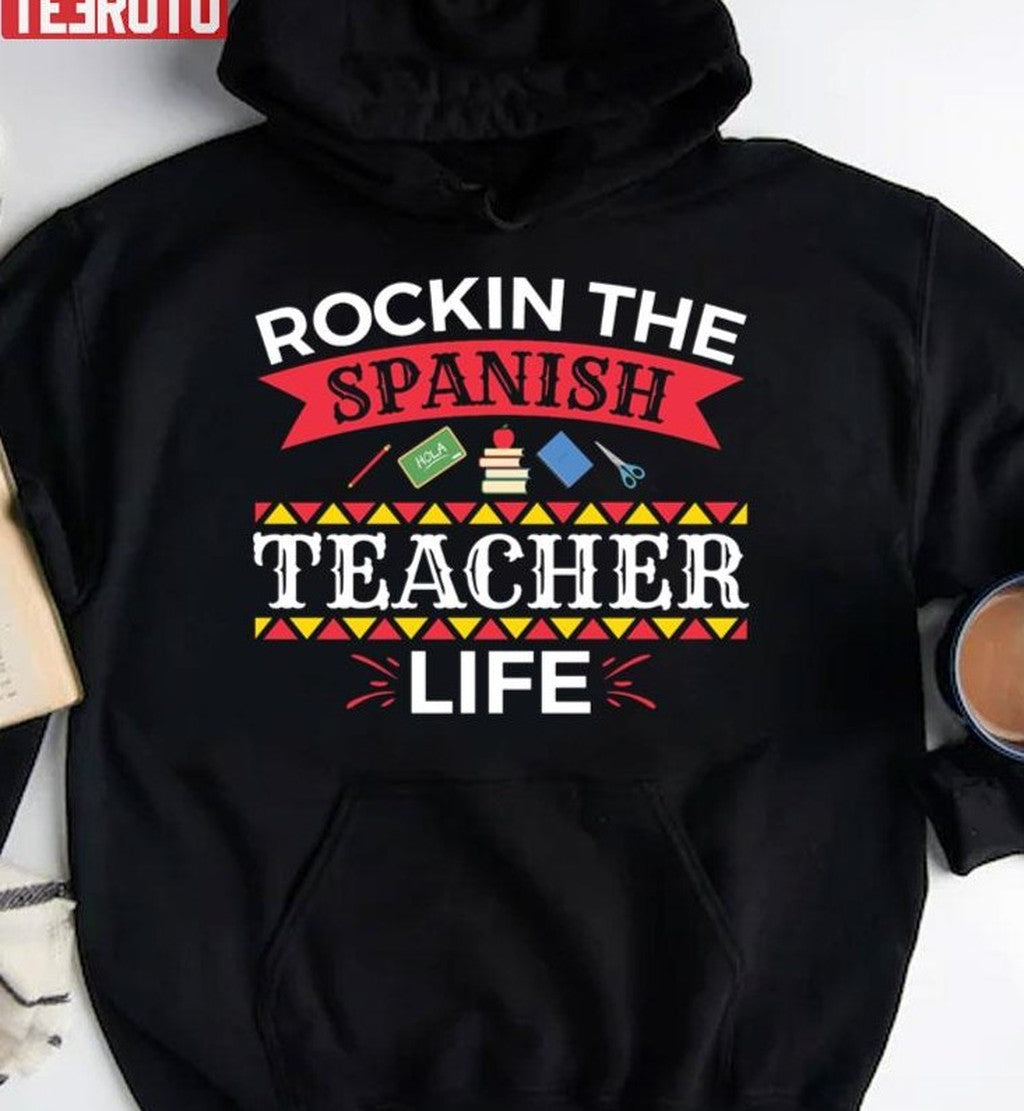 Rockin' The Spanish Teacher Life Sweatshirt
