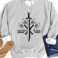 Take Your Honor In Your Fight Viking Valhalla Unisex Sweatshirt