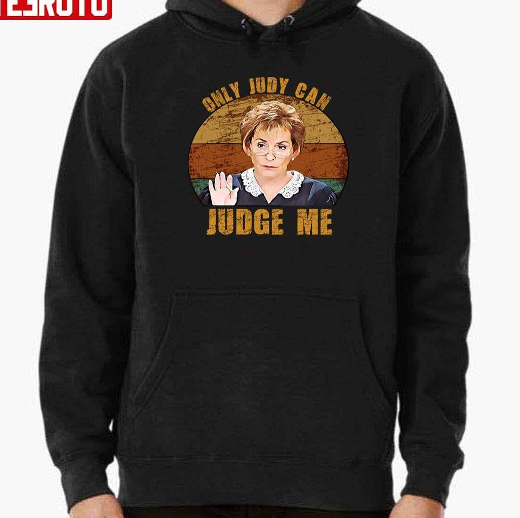 Only Judy Can Judge Me Funny Retro Vintage Unisex T-Shirt