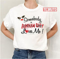 Somebody In Ac Loves Me Arkham Unisex T-Shirt