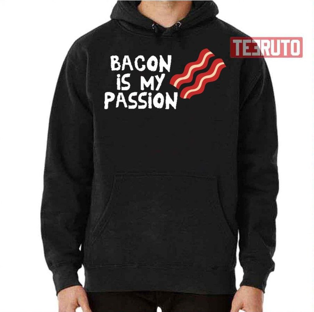 Bacon Is My Passion Wrestling Unisex T-Shirt