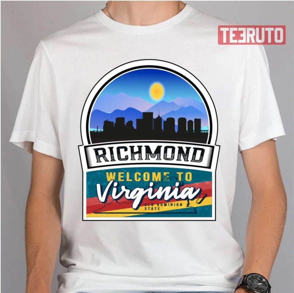 Richmond Welcome To Virginia Old Dominion State Unisex Sweatshirt