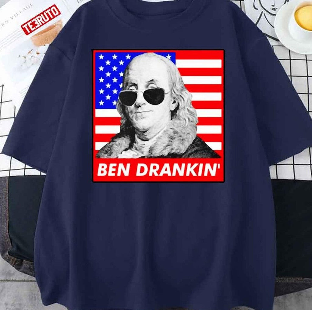 Ben Drankin 4th Of July Independence Day Unisex T-Shirt