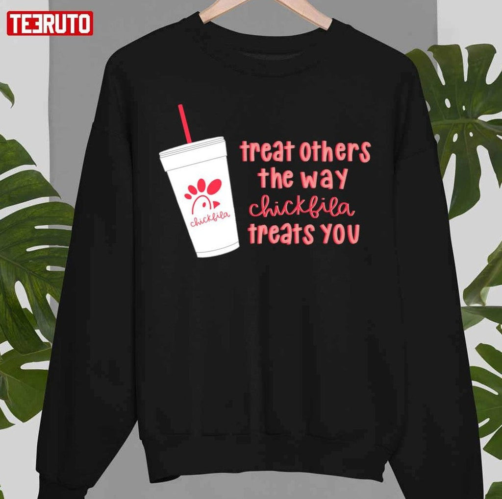 Nuggets Kindness Treat Others The Way Chick-fil-A treats You Unisex T-Shirt