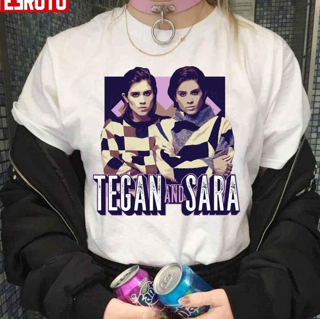 Tegan &amp; Sara Unisex T-Shirt