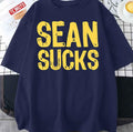 Sean Sucks Sean Paul Singer Unisex T-Shirt