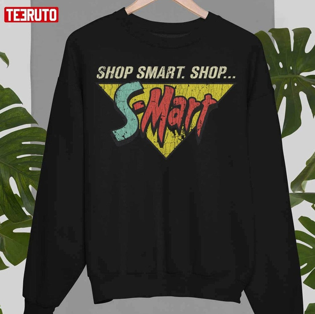 Shop Smart Shop S Mart Unisex T-Shirt