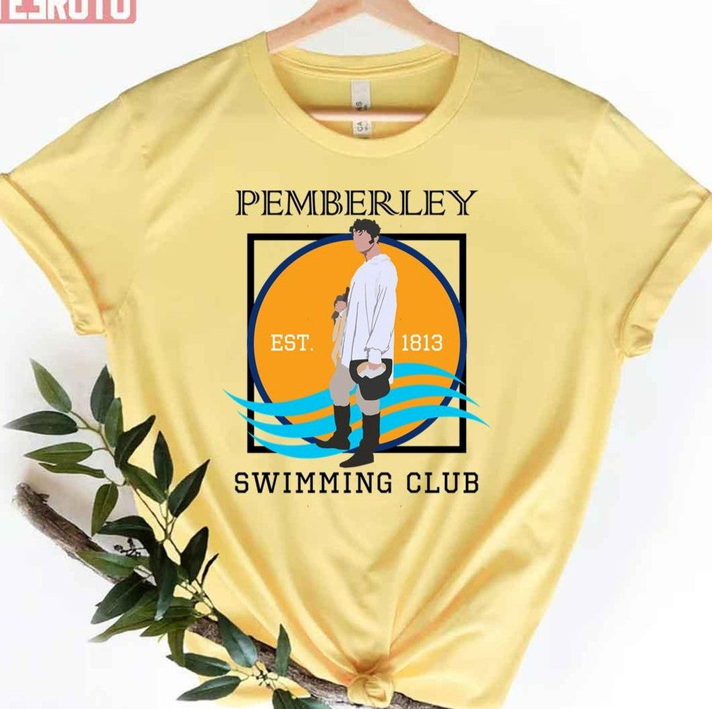 Pemberley Swimming Club Est 1813 Pride And Prejudice Unisex T-Shirt