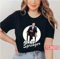 On A Talk Show Jerry Springer Unisex T-Shirt