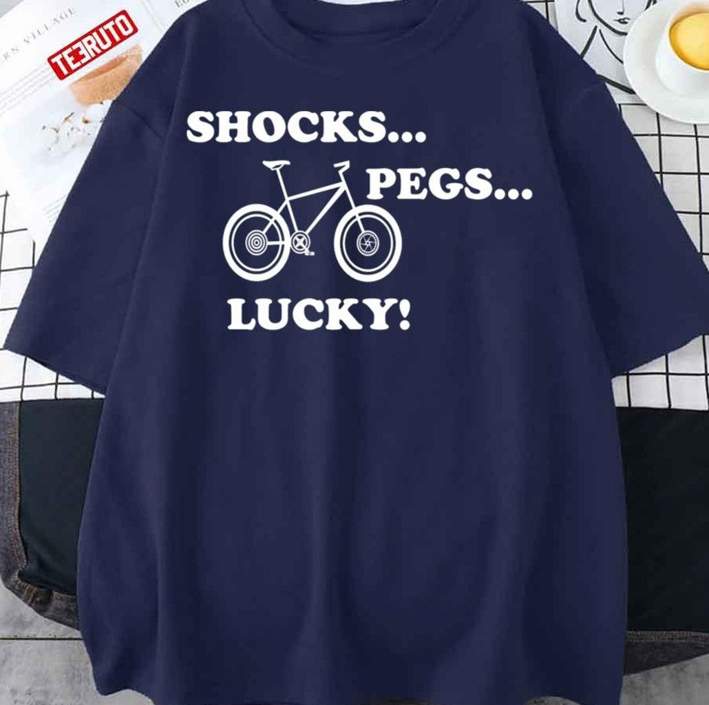 Napoleon Dynamite Quote Shocks Pegs Lucky Unisex T-Shirt