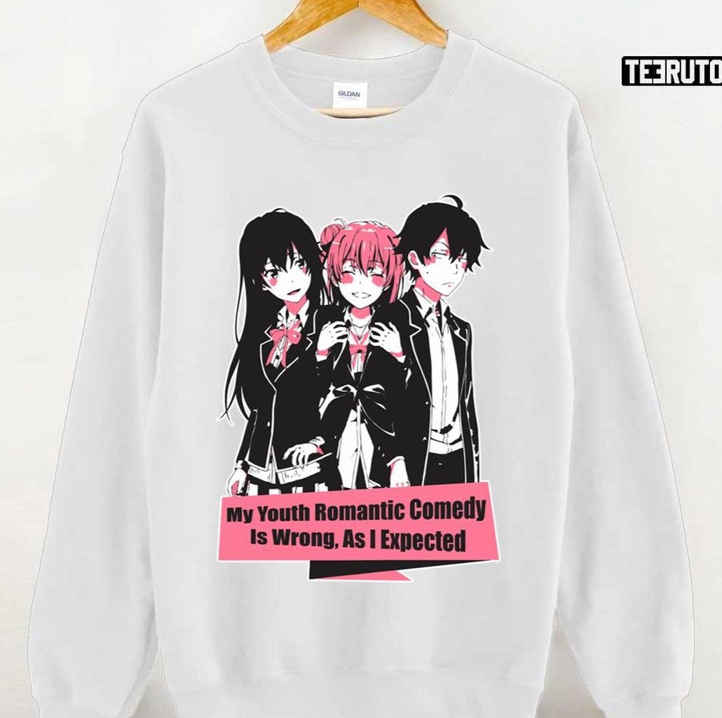 As I Expected Oregairu Unisex T-Shirt