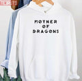 Mother Of Dragons Unisex Sweatshirt