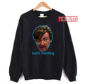 Band Meeting Flight Of The Conchords Unisex Sweatshirt