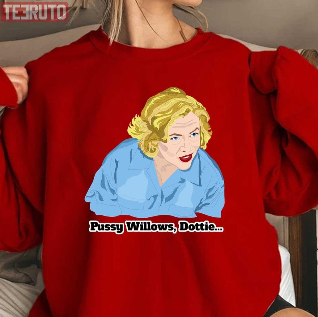 Serial Mom Pussy Willows Dottie Sweatshirt