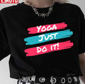 Best Yoga Just Do It Unisex T-shirt