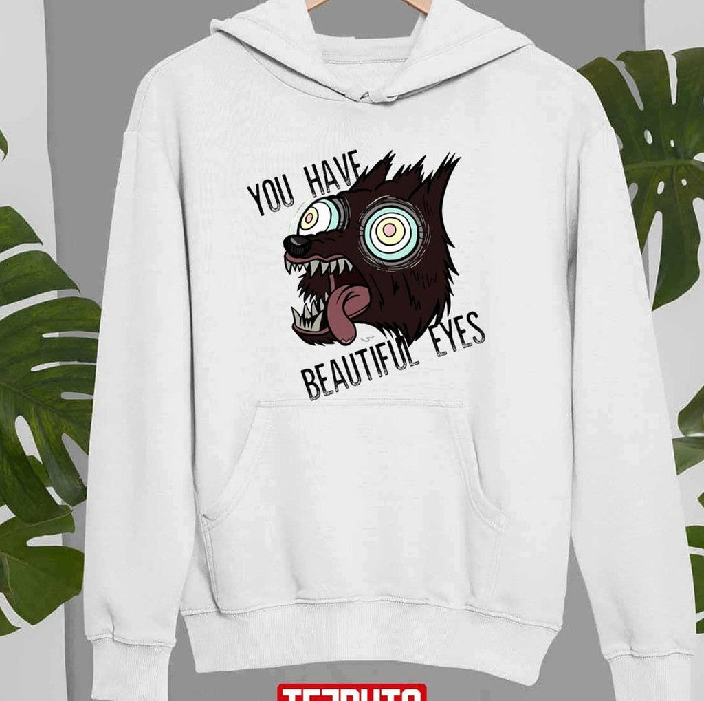 Over The Garden Wall You Have Beautiful Eyes Unisex Sweatshirt