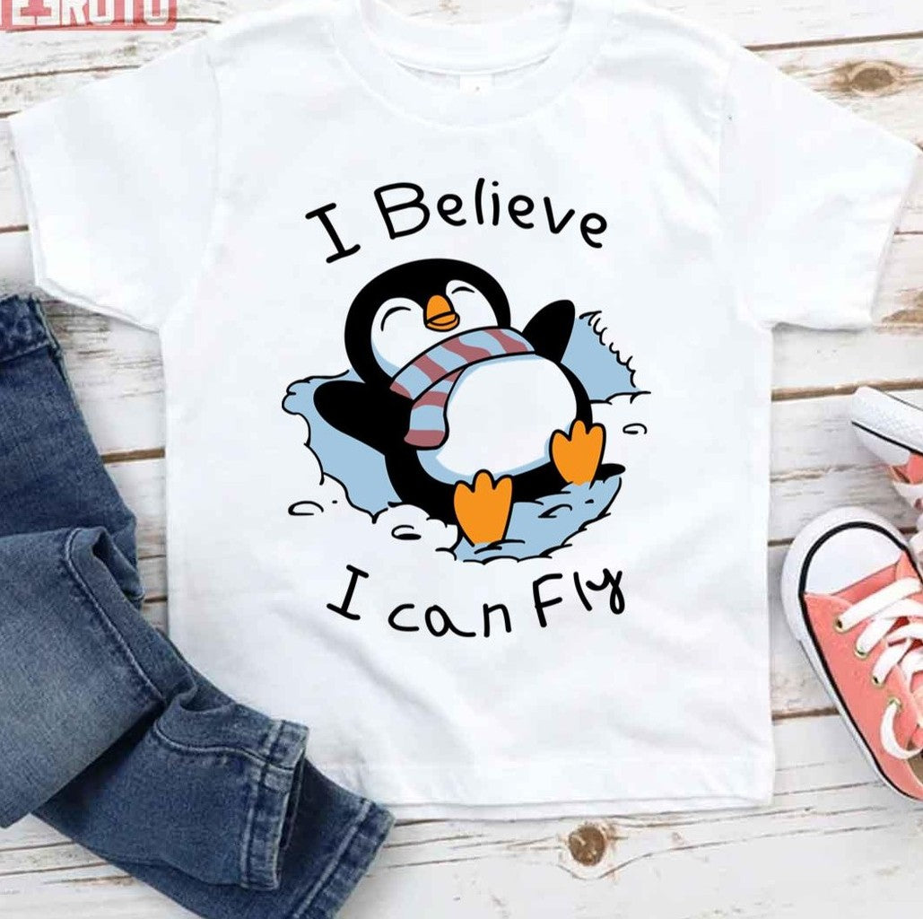 Snow Penguin I Believe I Can Fly Unisex T-Shirt