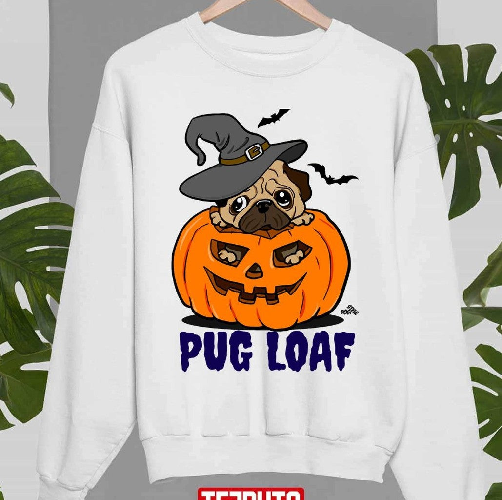 Pug Loaf Dog Puppy Pug Dog Halloween Unisex Sweatshirt