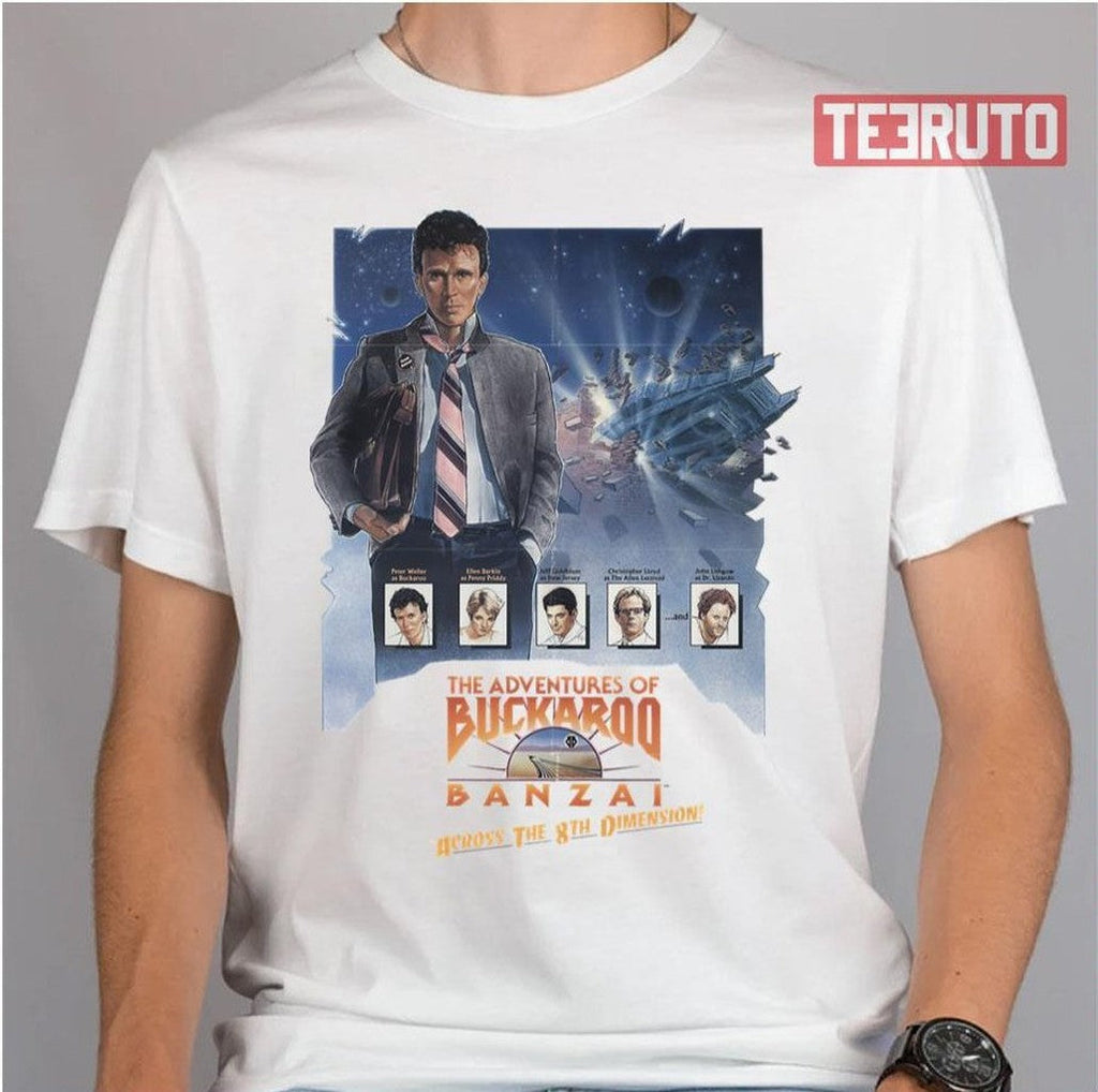 The Adventures Of Buckaroo Banzai 1984 Jeff Goldblum Unisex T-Shirt