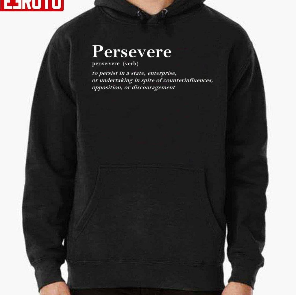 Persevere Dictionary Definition Elegant Word Design White Unisex T-Shirt