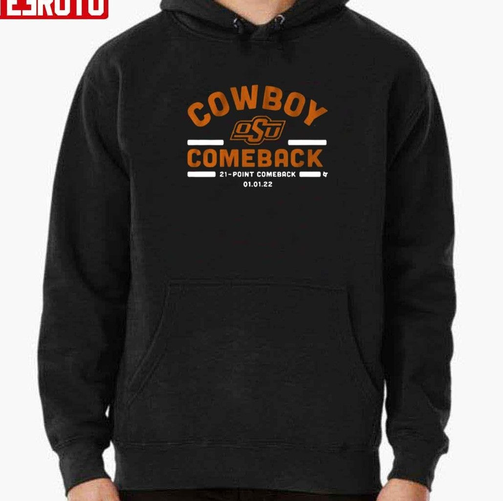 Oklahoma State Cowboy Comeback 21 Point Comeback 2022 Unisex T-Shirt