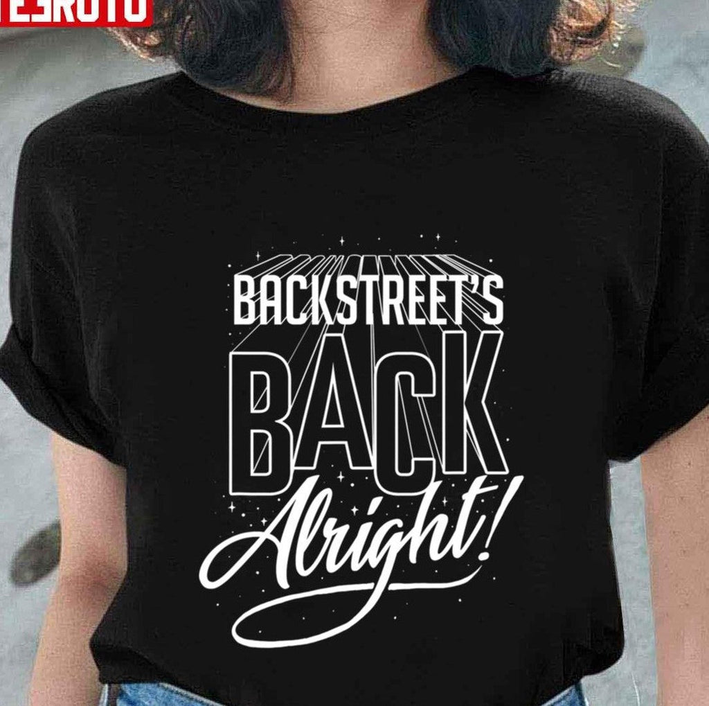 Backstreet Boys Backstreets Back Alright Unisex T-Shirt