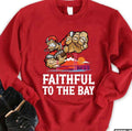 San Francisco 49er Faithful To The Bay Red Unisex Sweatshirt