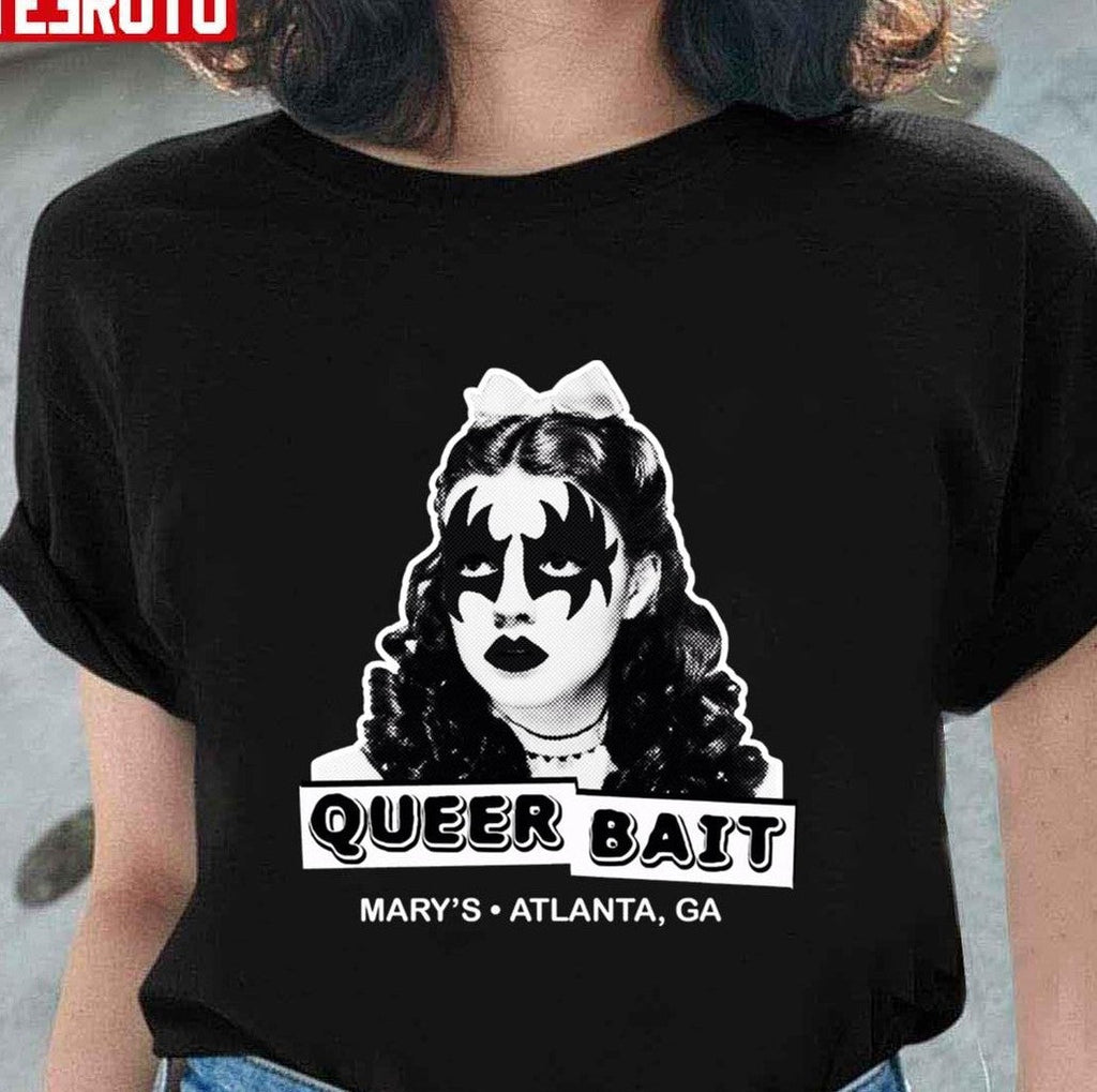 Queer Bait Dorothy Dark Mary's Atlanta GA Unisex T-shirt