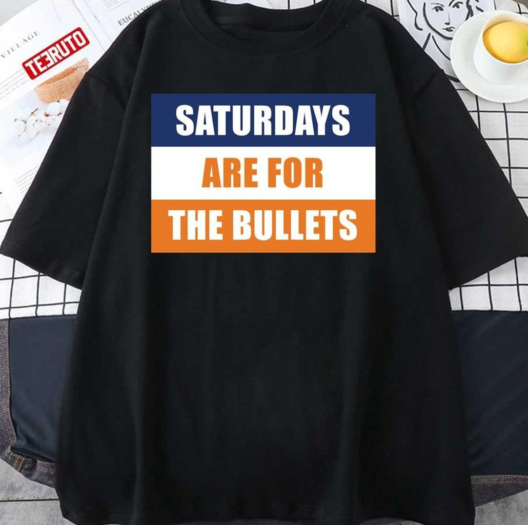 Saturdays Are For The Bullets Gettysburg College Unisex T-Shirt