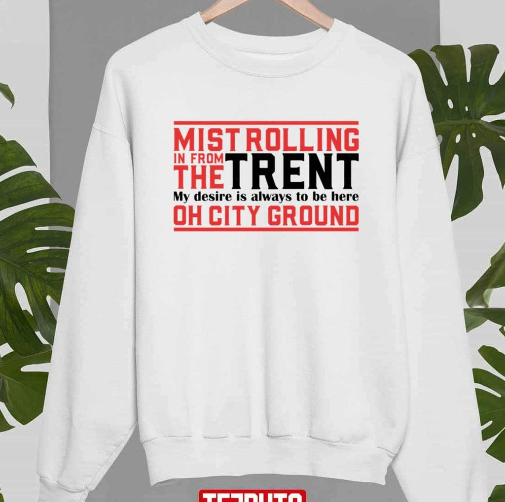 Mull Of Kintyre City Ground Trent Unisex Sweatshirt