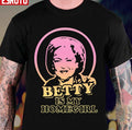 Betty White Is My Homegirl Unisex T-Shirt