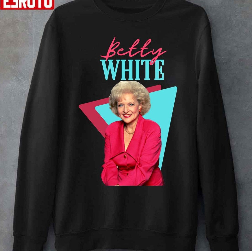Betty White Rip Betty White Rest In Pece Betty White Unisex T-Shirt