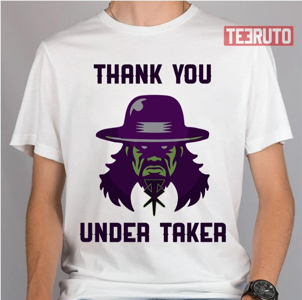 Thank You Under Taker Wrestling Unisex T-Shirt