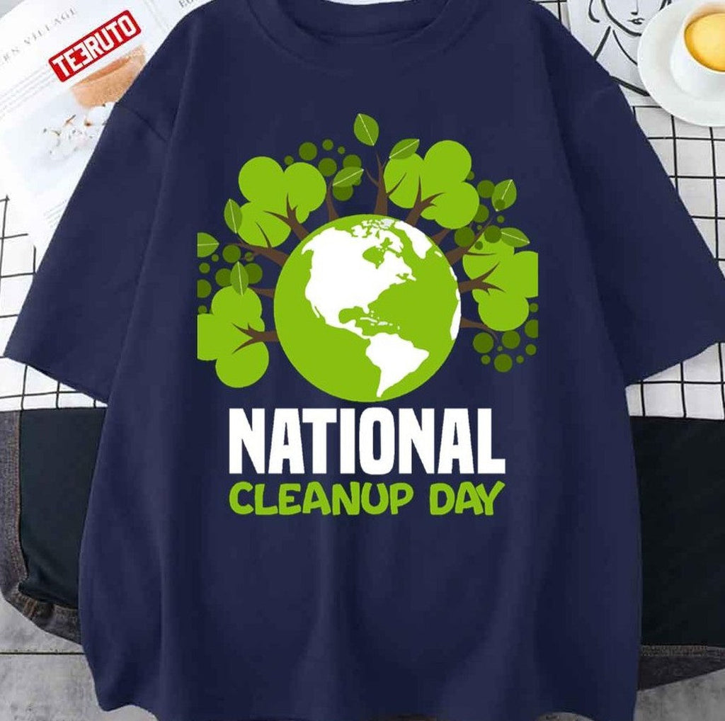National Cleanup Day Green World Cute Unisex T-Shirt