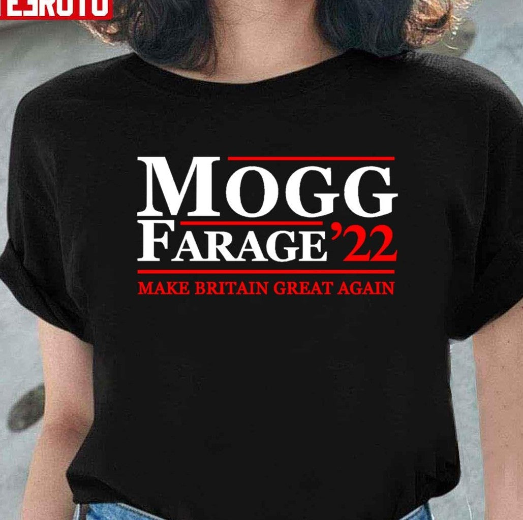 Mogg Farage 2022 Unisex T-Shirt