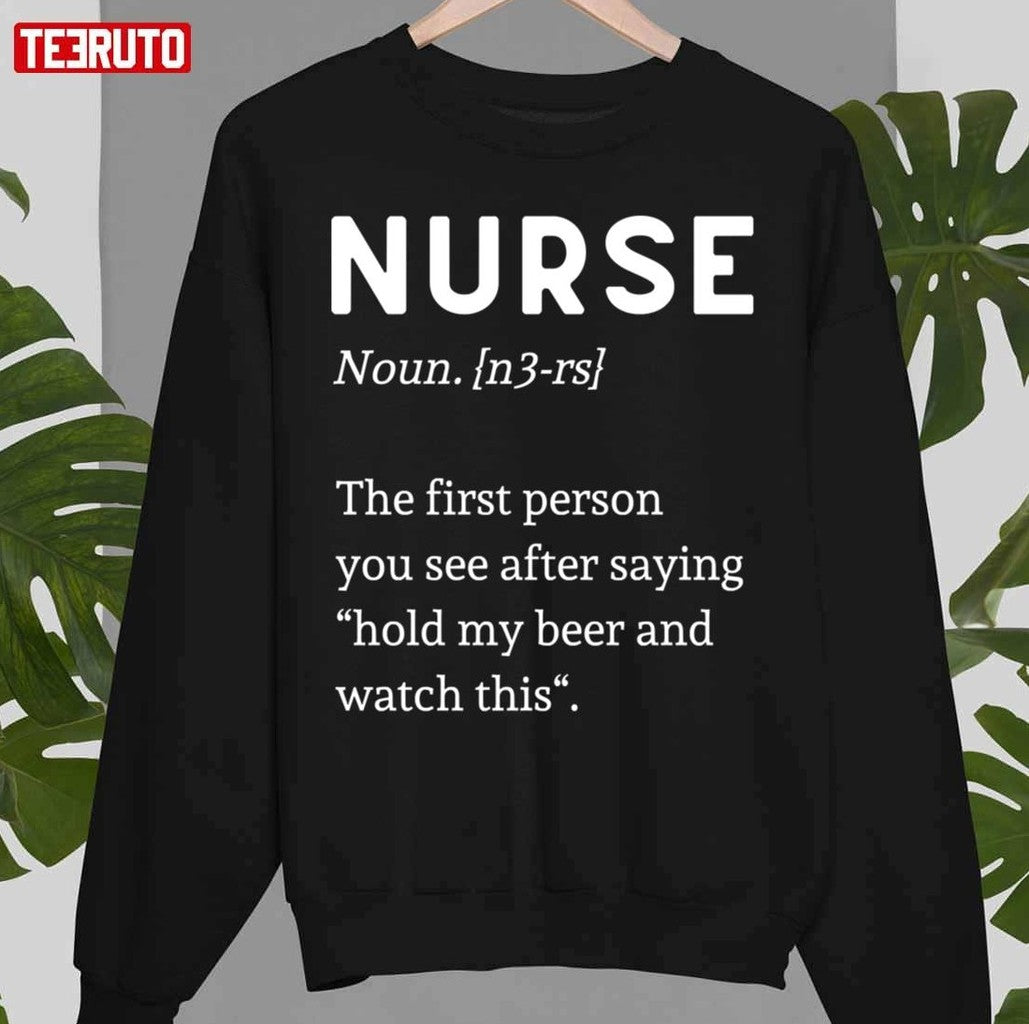 Nurse Definition Funny Unisex T-Shirt