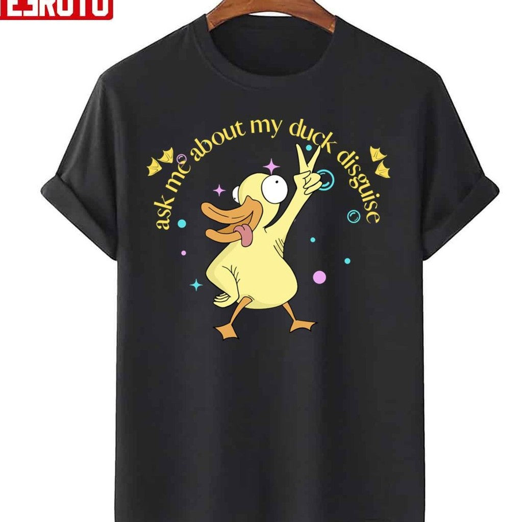 Ask Me About My Duck Disguise Funny Unisex Sweatshirt
