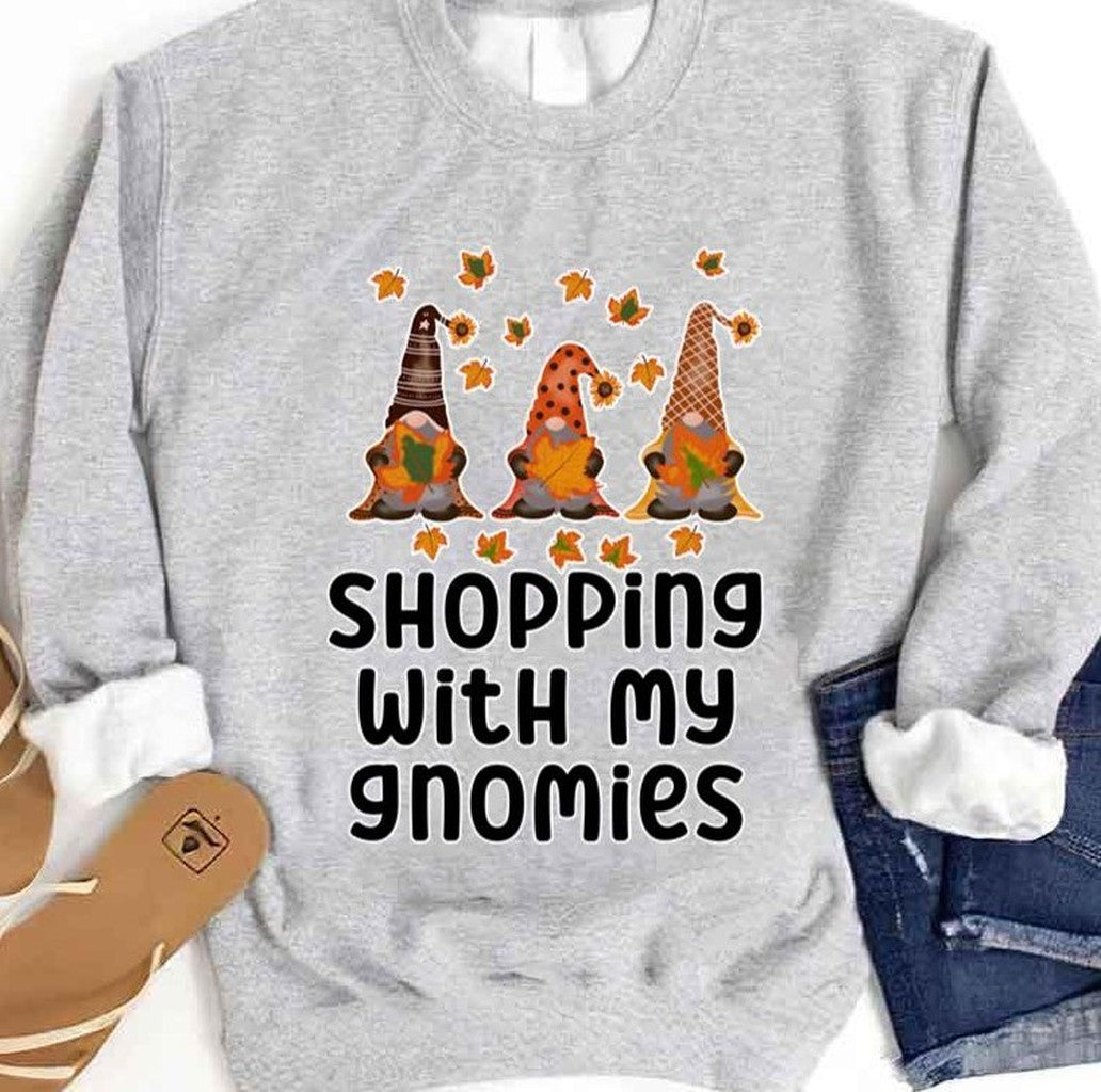 Quote Shopping With My Gnomies Holidays Unisex Sweatshirt