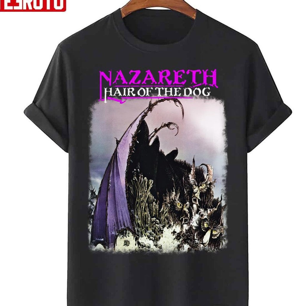 Nazareth Hair Of The Dog Unisex T-Shirt