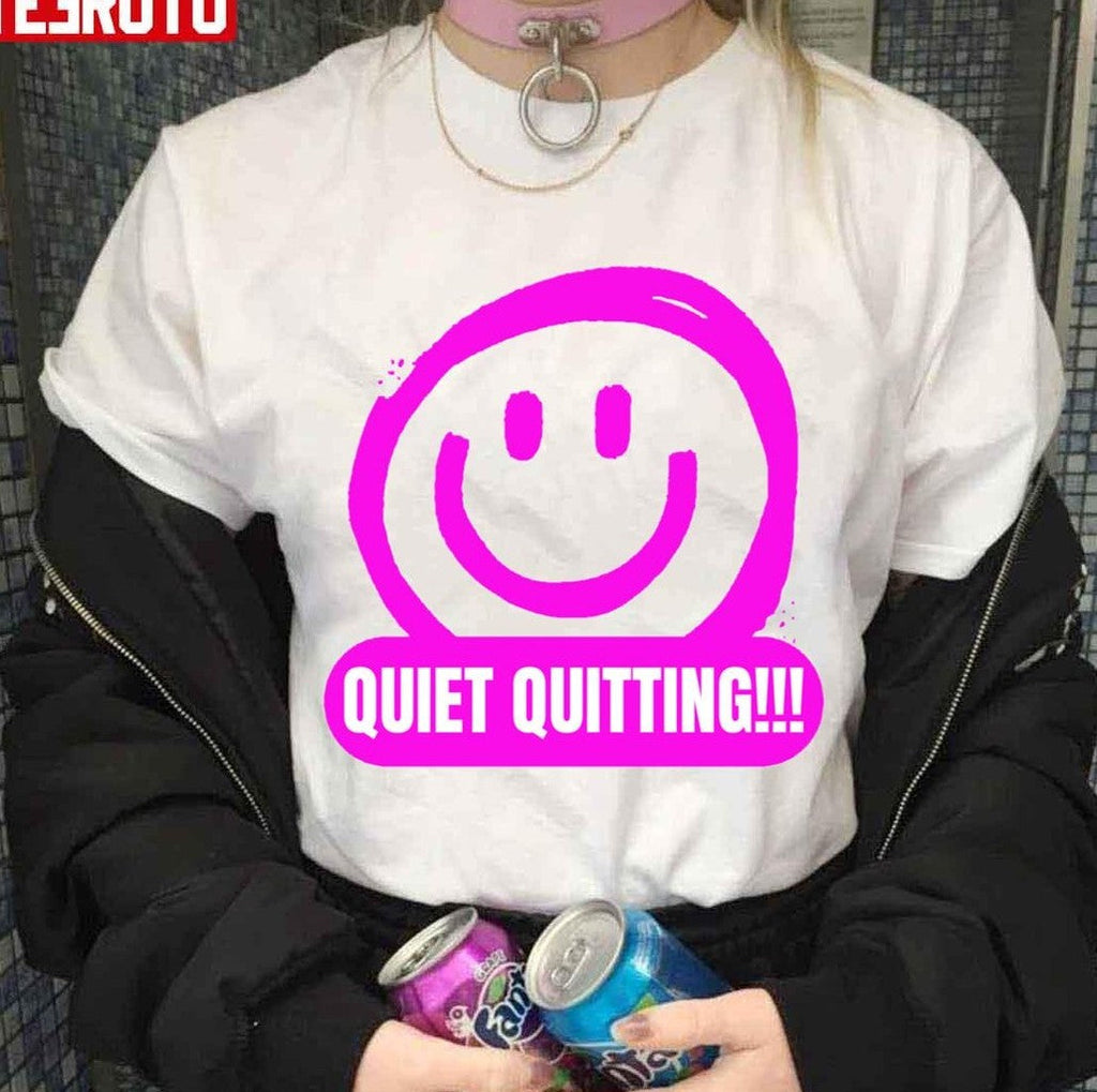 Quiet Quitting Smiling Unisex T-shirt